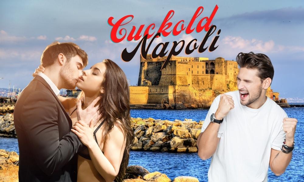 Cuckold Napoli: Club, Coppie e Incontri in Campania